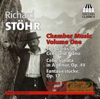 Stöhr: Chamber Music Vol. 1 - Works for Cello and Piano